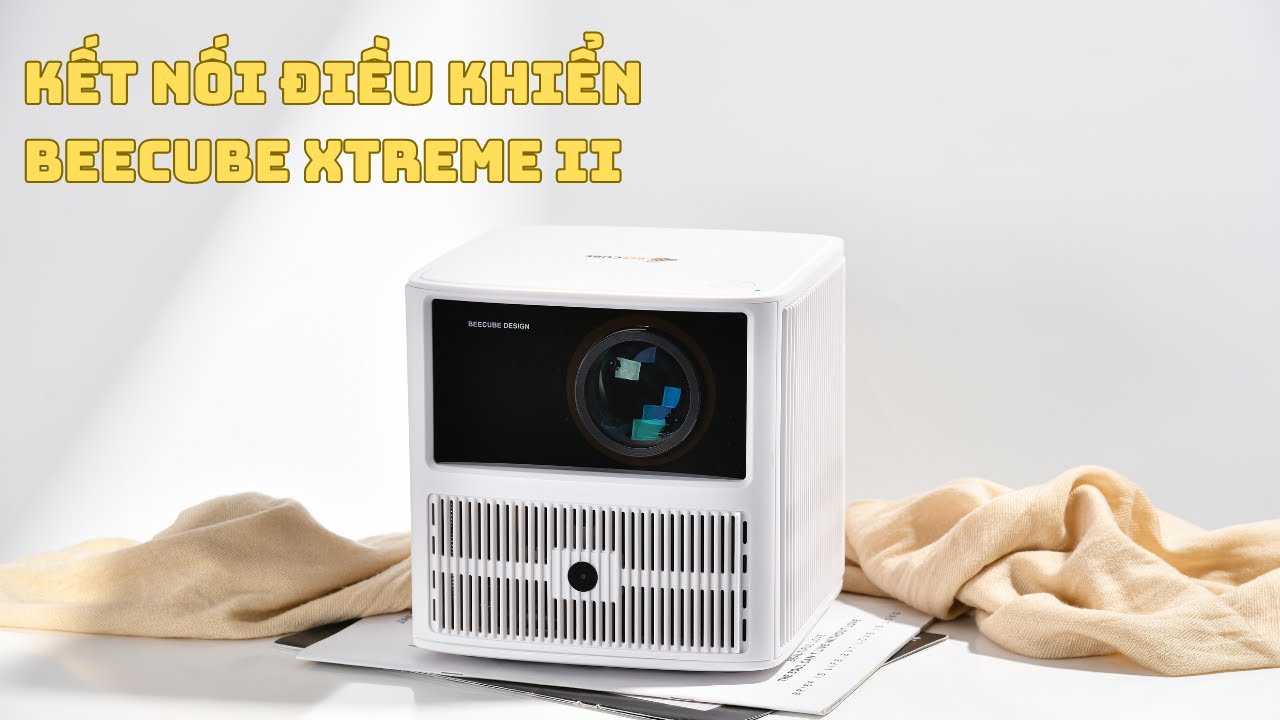 HƯỚNG DẪN KẾT NỐI ĐIỀU KHIỂN BEECUBE XTREME II